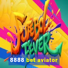 8888 bet aviator